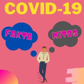 Yuk Simak Apa Saja Fakta dan Mitos COVID-19